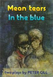 Mean tears ; In the blue : two plays