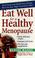 Cover of: Eat Well for a Healthy Menopause
