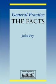 General practice : the facts