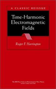 Time-harmonic electromagnetic fields by Roger F. Harrington