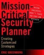 Mission-critical security planner by Eric Greenberg
