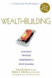 Cover of: WealthBuilding: investment strategies for retirement & estate planning