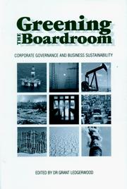 Greening the boardroom : corporate environmental governance and business sustainability