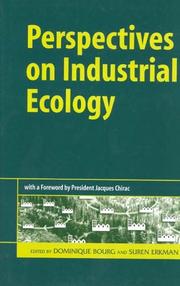 PERSPECTIVES ON INDUSTRIAL ECOLOGY; ED. BY DOMINIQUE BOURG by Dominique Bourg, Suren Erkman, Jacques Chirac