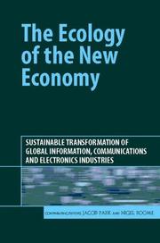 The ecology of the new economy : sustainable transformation of global information, communications and electronics industries