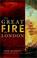 Cover of: The Great Fire of London