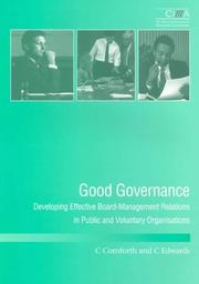 Good governance : developing effective board-management relations in public and voluntary organisations