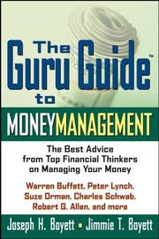 Cover of: The Guru Guide to Money Management: The Best Advice from Top Financial Thinkers on Managing Your Money