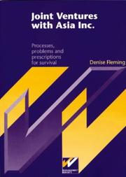 Cover of: Joint Ventures With Asia Inc: Processes, Problems and Prescriptions for Survival