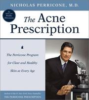 Cover of: The Acne Prescription CD: The Perricone Program for Clear and Healthy Skin at Every Age