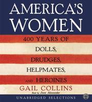 Cover of: America's Women CD: Four Hundred Years of Dolls, Drudges, Helpmates, and Heroines
