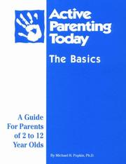 Active Parenting Today by Michael H. Popking