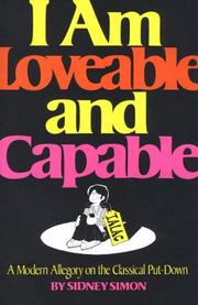 Cover of: I Am Loveable and Capable by Sidney B. Simon