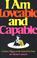 Cover of: I Am Loveable and Capable