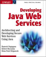 Developing Java Web services : architecting and developing secure Web services using Java