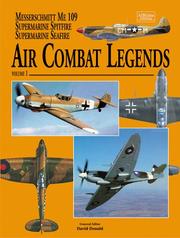 Cover of: Air Combat Legends Volume 1-Supermarine Spitfire and Messerschmitt Bf 109 (Air Combat Legends)