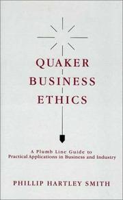 Cover of: Quaker Business Ethics by Phillip Hartley Smith