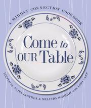 Come to Our Table by Lori Neff