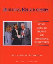 Cover of: Building Relationships (Live Audio Seminar Recording)
