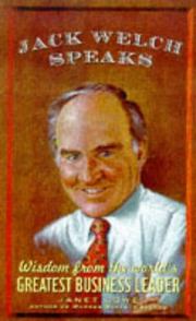 Cover of: Jack Welch Speaks by Janet Lowe