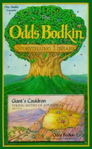 Cover of: Giant's Cauldron: Viking Myths of Adventure/Cassette (The Odds Bodkin Storytelling Library)
