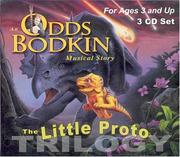 Cover of: Little Proto's Trilogy