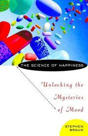 The Science of Happiness by Stephen Braun