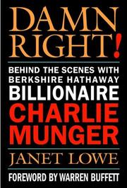 Cover of: Damn Right! Behind the Scenes with Berkshire Hathaway Billionaire Charlie Munger