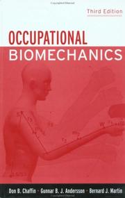 Occupational biomechanics by Don B. Chaffin