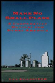 Make No Small Plans by Lee Egerstrom