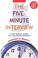 Cover of: The five-minute interview