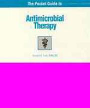 Cover of: The Pocket Guide to Antimicrobial Therapy