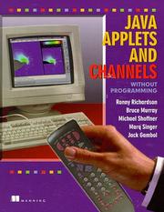 Cover of: Java Applets and Channels Without Programming