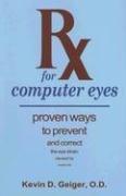 Cover of: Rx for Computer Eyes
