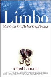 Limbo : blue-collar roots, white-collar dreams