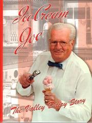 Cover of: Ice Cream Joe: The Valley Dairy Story-- : And America's Love Affair With Ice Cream