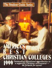 America's Best Christian Colleges 1999 (America's Best Christian Colleges) by Lewis T. Lindsey