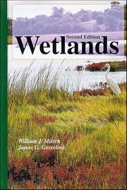 Wetlands by William J. Mitsch