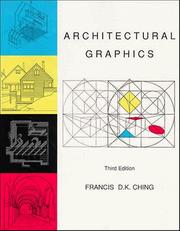 Cover of: Architectural Graphics, 3rd Edition by Frank Ching