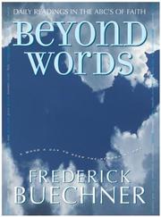 Cover of: Beyond Words: Daily Readings in the ABC's of Faith (Buechner, Frederick)