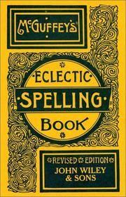 Cover of: McGuffey's Eclectic Spelling Book