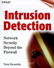 Cover of: Intrusion detection: network security beyond the firewall