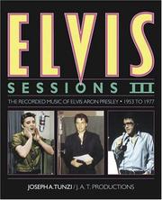Cover of: Elvis Sessions I I I The Recorded Music Of Elvis Aron Presley