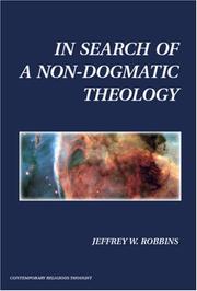 Cover of: In Search of a Non-Dogmatic Theology (Contemporary Religious Thought)