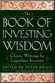 Cover of: The Book of Investing Wisdom: Classic Writings by Great Stock-Pickers and Legends of Wall Street (Book of Business Wisdom)