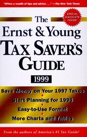 Cover of: The Ernst & Young Tax Saver's Guide 1999 (Ernst and Young Tax Saver's Guide)