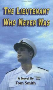 Cover of: The Lieutenant Who Never Was