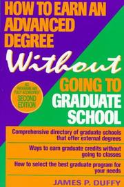 Cover of: How to earn an advanced degree without going to graduate school