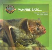 Cover of: Vampire Bats (Williams, Kim, Young Explorers Series. Bats.)