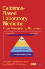 Cover of: Evidence-Based Laboratory Medicine: From Principles to Practice